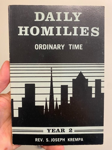 Daily homilies ordinary time - daily, (ordinary